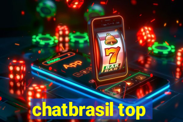 chatbrasil top